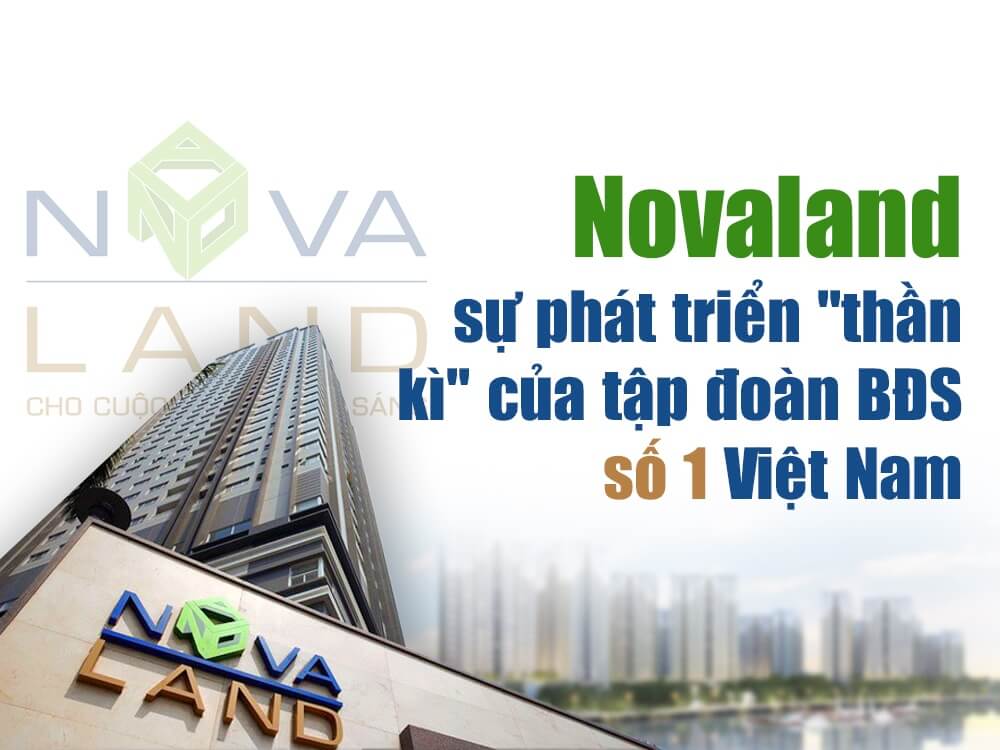 Chủ đầu tư NovaWorld Phan Thiết Novaland